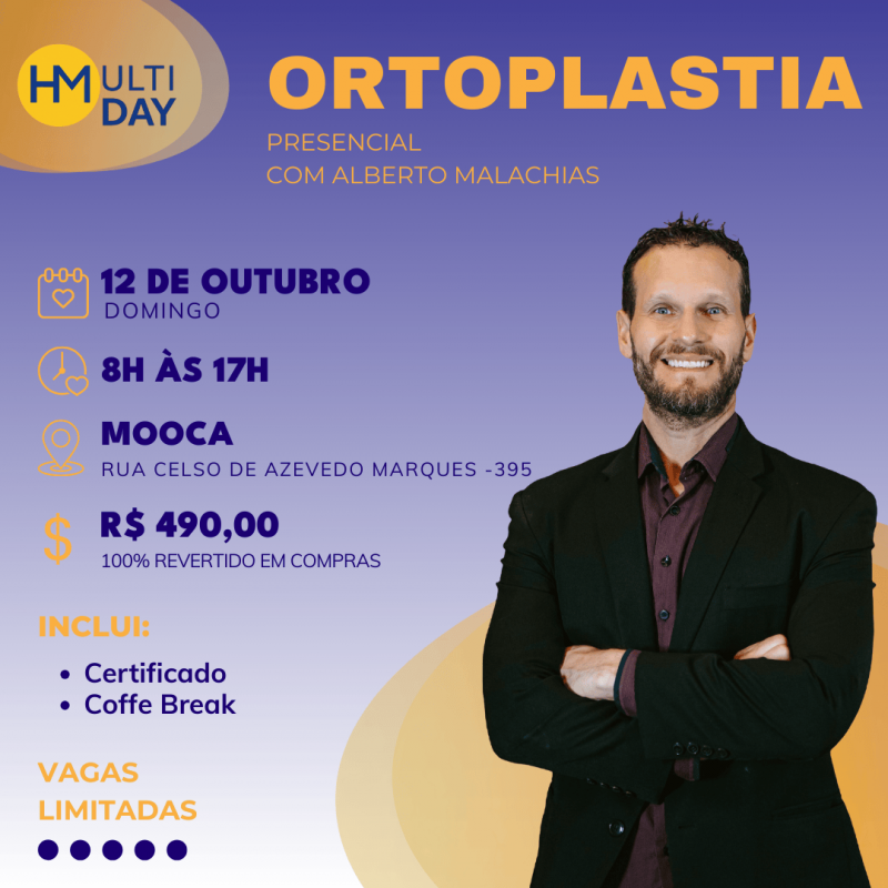 HMultiDay: Curso Presencial de Ortoplastia com Alberto Malachias