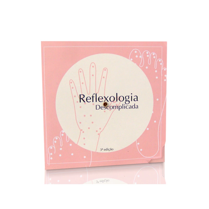 Livro Guia de Reflexologia Descomplicada